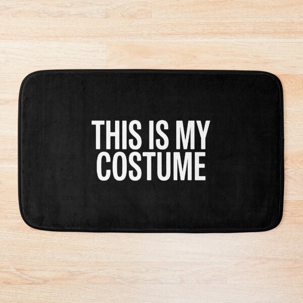 Item preview, This Is My Costume Halloween Sarcasm Easy Party Minimalist designed and sold by PopStars1993.