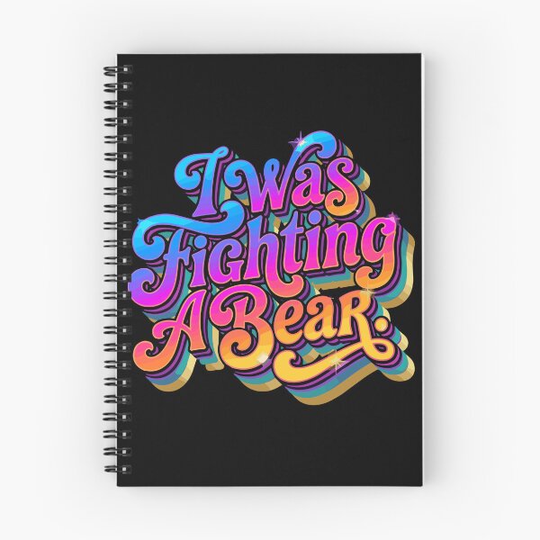 Item preview, I Was Fighting A Bear Funny Sarcastic Excuse Humorous Quote designed and sold by PopStars1993.