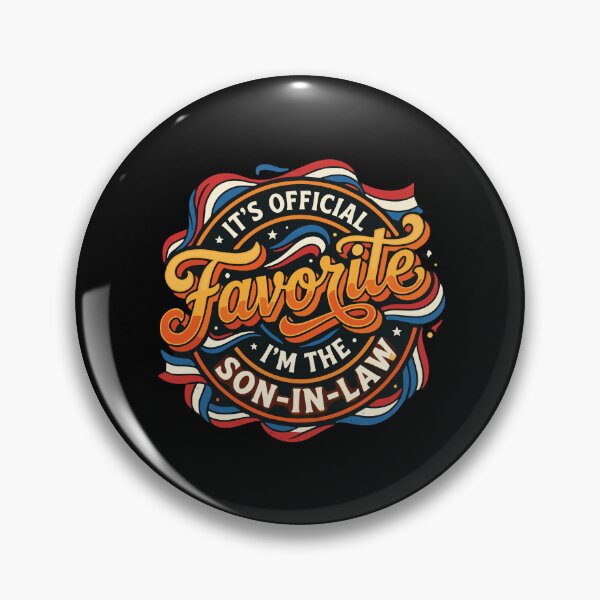 Item preview, It's Official Favorite I'm The Son-In-Law In-Law Family Humor  designed and sold by PopStars1993.