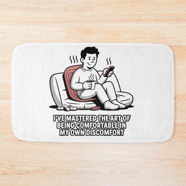 Item preview, Comfort in Discomfort designed and sold by NiftyWrx.