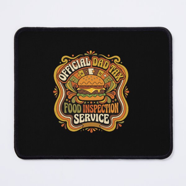 Item preview, Official Dad Tax Food Inspection Service Funny Father Food Lover designed and sold by PopStars1993.