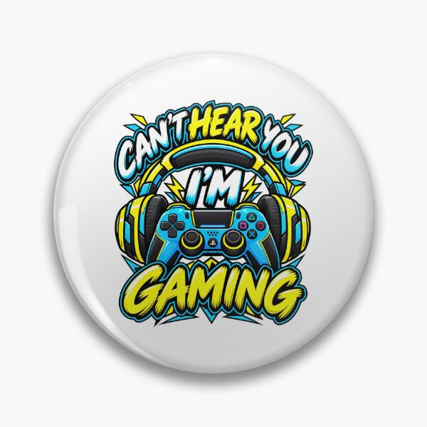 Item preview, Funny Gamer Quote, Cant Hear You Im Gaming Funny Gamer Quote designed and sold by graphic-genie.