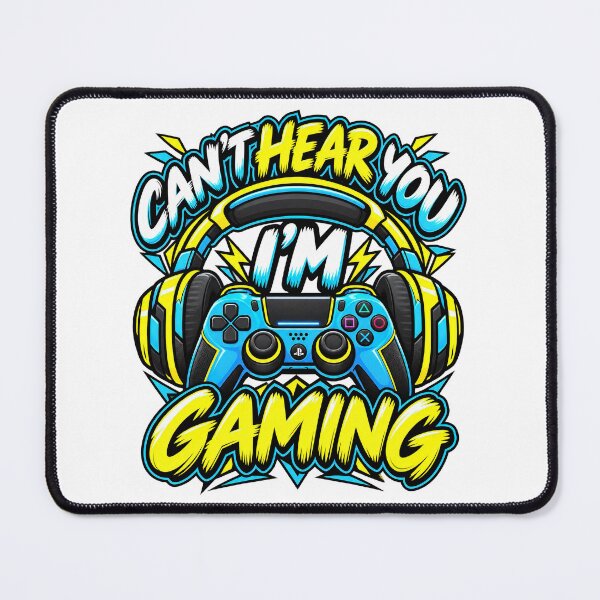 Item preview, Funny Gamer Quote, Cant Hear You Im Gaming Funny Gamer Quote designed and sold by graphic-genie.