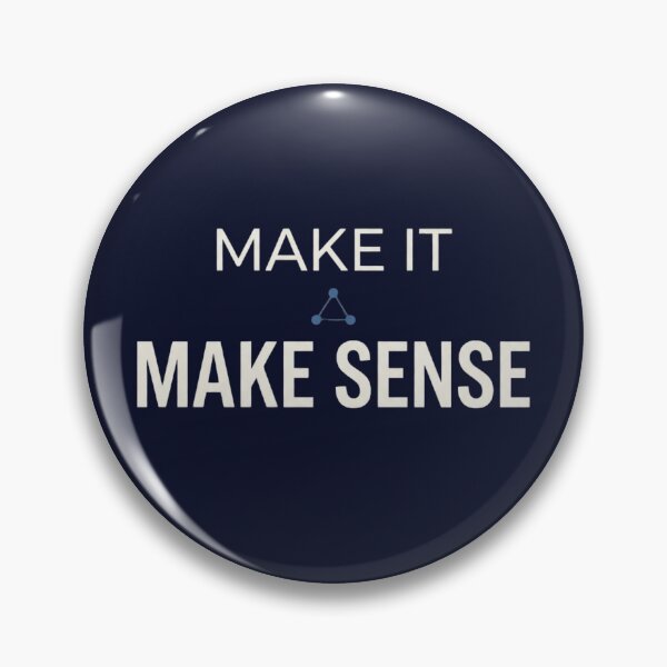 Item preview, Make It Make Sense Engineering Minimalist  designed and sold by Amr Darwish Graphic designer.