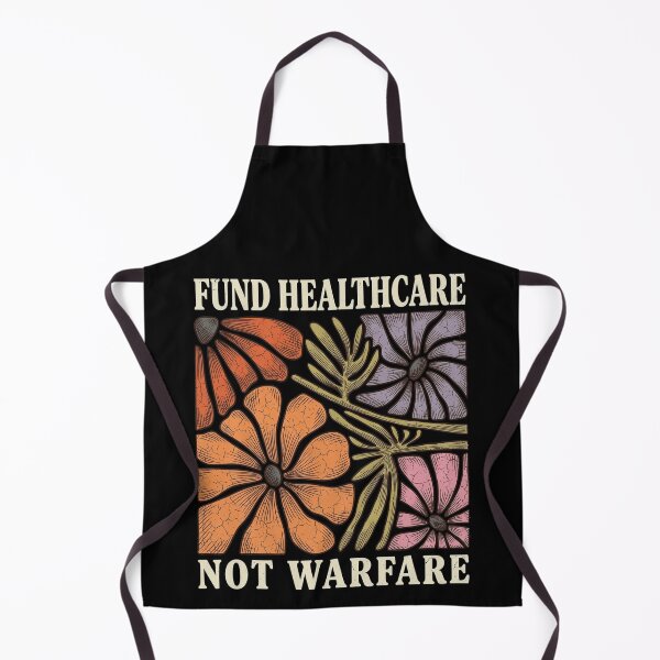 Item preview, Fund Healthcare Not Warfare Retro Floral Anti War Peace Graphic designed and sold by GiftsProShop.