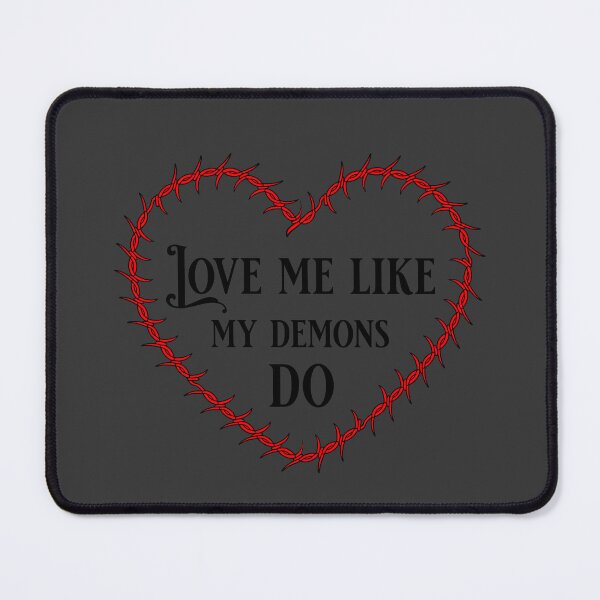 Item preview, Love me like my Demons do designed and sold by Hallows03.