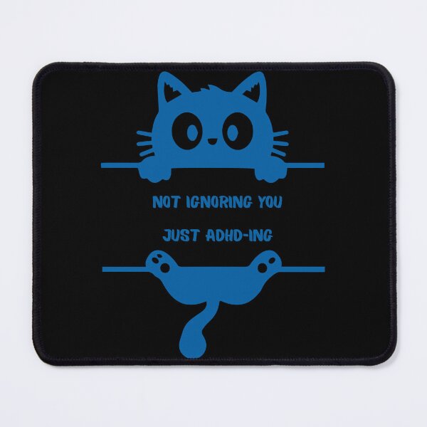 Item preview, Not Ignoring You Just ADHD-ing. Funny ADHD Cat designed and sold by T-version.