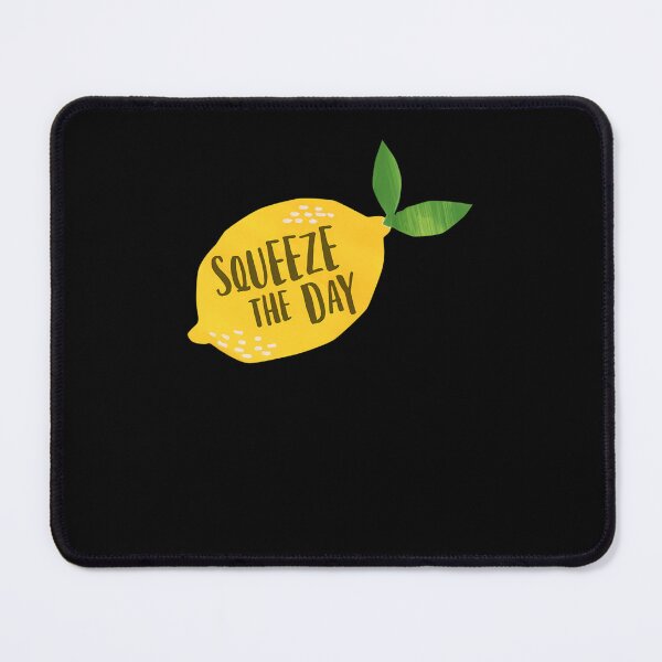 Item preview, Squeeze-The-Day designed and sold by harosfethk.