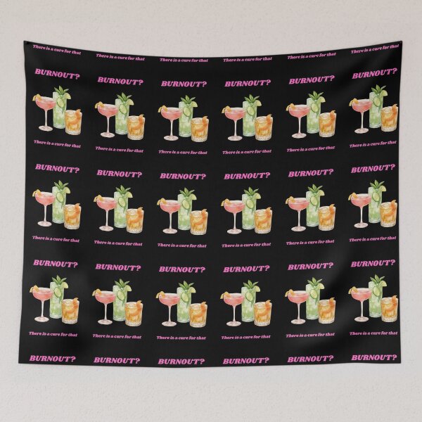 Item preview, Burnout There Is A Cure For That Funny Cocktail Humor designed and sold by DontCareClub.