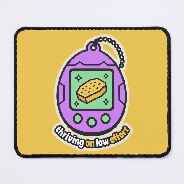 Item preview, Thriving On Low Effort Retro Virtual Pet Meme designed and sold by KungPowUnicorn.