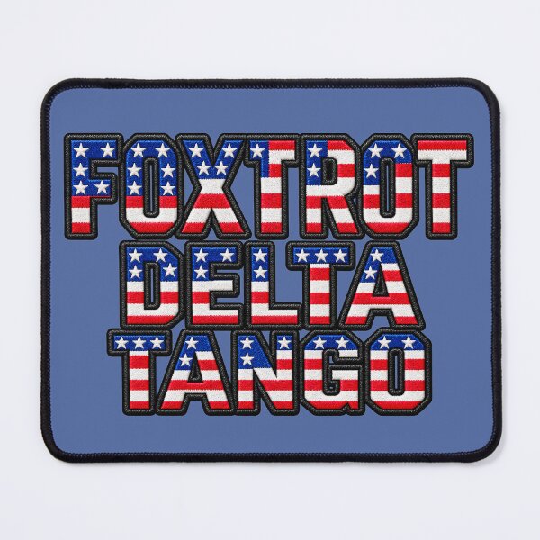 Item preview, Bold FOXTROT DELTA TANGO FDT Art designed and sold by ArtDesignTp.