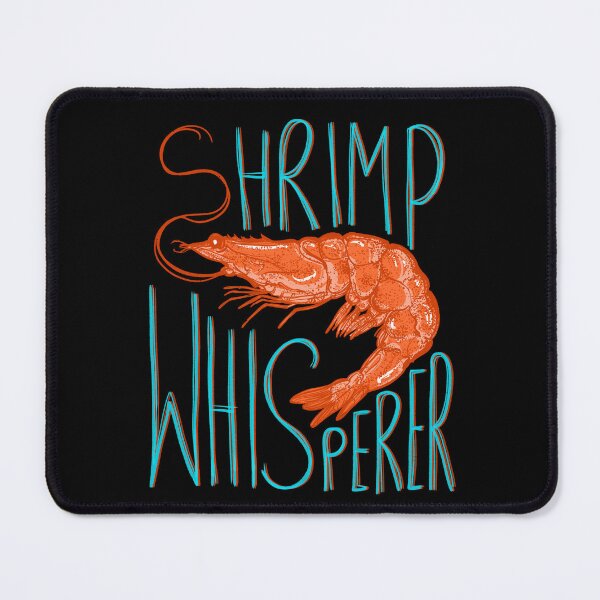 Item preview, Shrimp Whisperer designed and sold by IHateDumplings.
