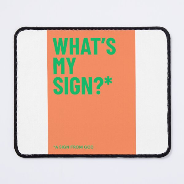 Item preview, What's My Sign? designed and sold by Controversy Co..