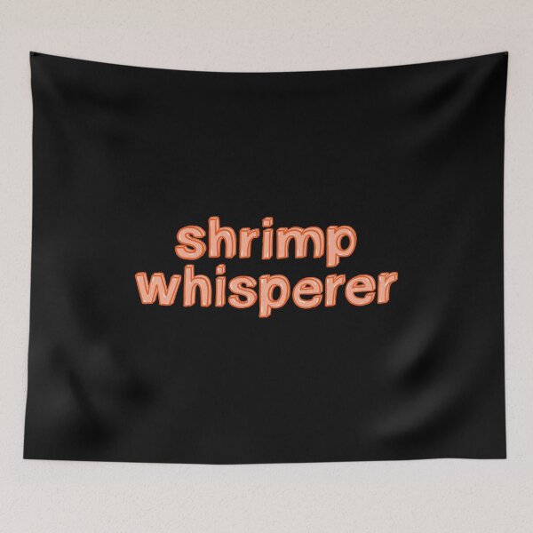 Item preview, Shrimp Whisperer designed and sold by IHateDumplings.