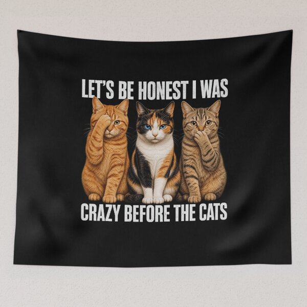 Item preview, Crazy Before The Cats Funny Cat Lover Sarcastic Pet Graphic designed and sold by TheHellIWontSh.