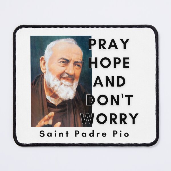 Item preview, St. Padre Pio Pray Hope and Don't Worry Catholic Saint designed and sold by geronkagogo.