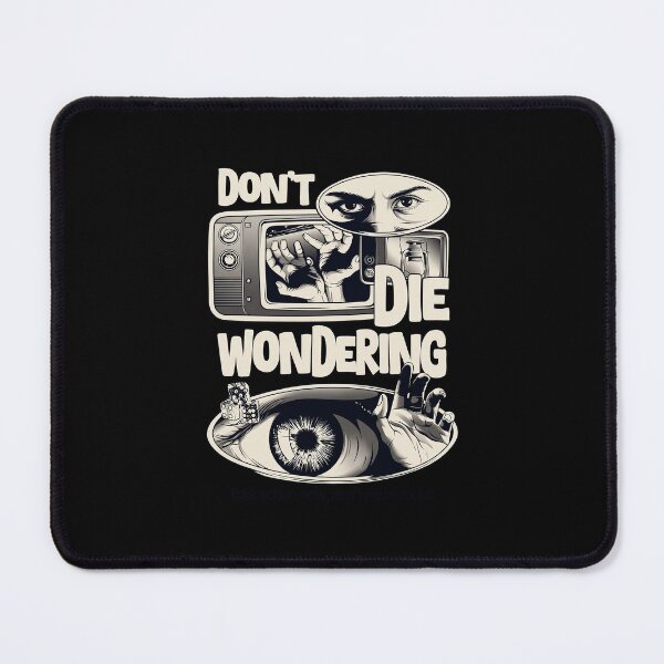 Item preview, Dont Die Wondering designed and sold by kundeti.