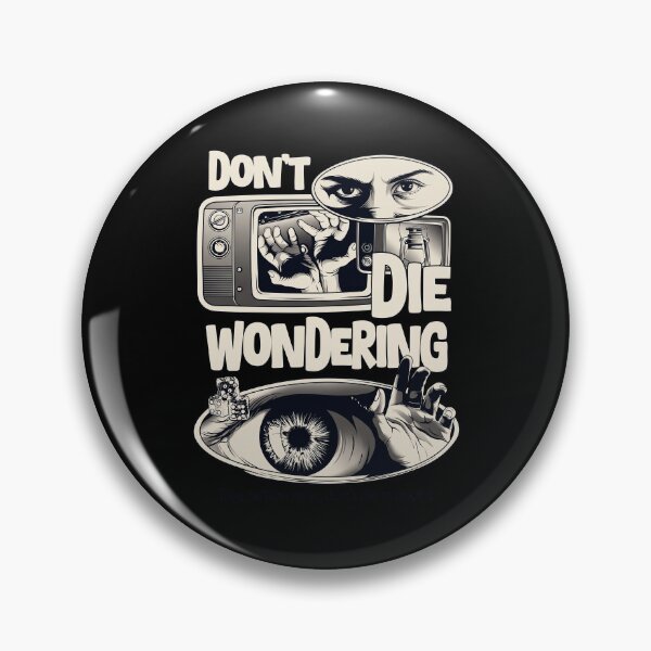 Item preview, Dont Die Wondering designed and sold by kundeti.