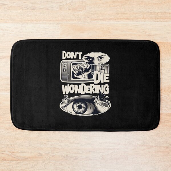 Item preview, Dont Die Wondering designed and sold by kundeti.