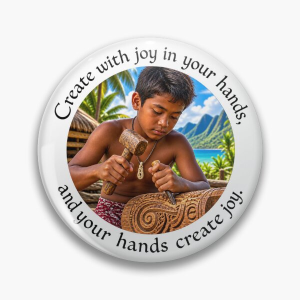 Item preview, Polynesian Joy Proverb - Create with joy in your hands | Pacific Art designed and sold by ShakaLife.org.