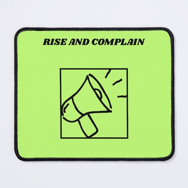 Item preview, Rise And Complain Funny Sarcastic Anti Motivational Quote designed and sold by DontCareClub.