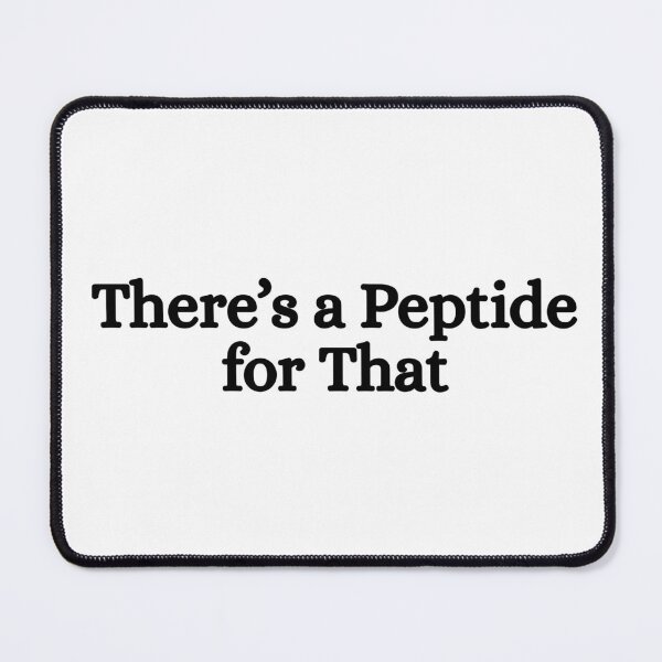 Item preview, There’s a Peptide for That – Funny Science & Fitness Humor designed and sold by Dondonmart.