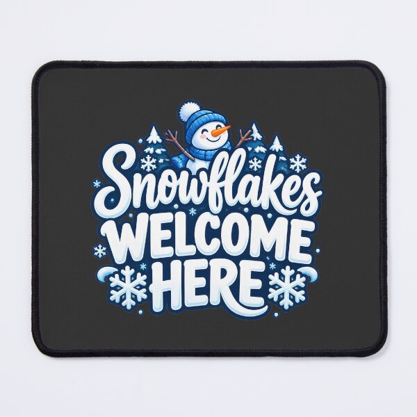 Item preview, Snowflakes Welcome Here Cozy Winter Seasonal Design designed and sold by DirtSquirrel.