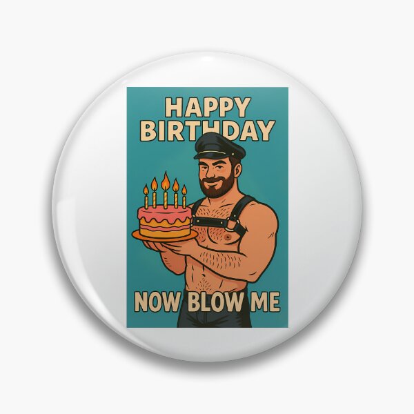 Item preview, Happy Birthday Now Blow Me  Gay Muscle Bear With Pink Cake designed and sold by reillymar-quar.