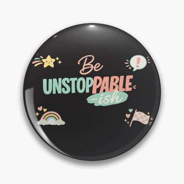Item preview, Be Unstoppable‑ish – Pastel Motivational Typography Design with Playful Corner Accents designed and sold by EdgeSphere.