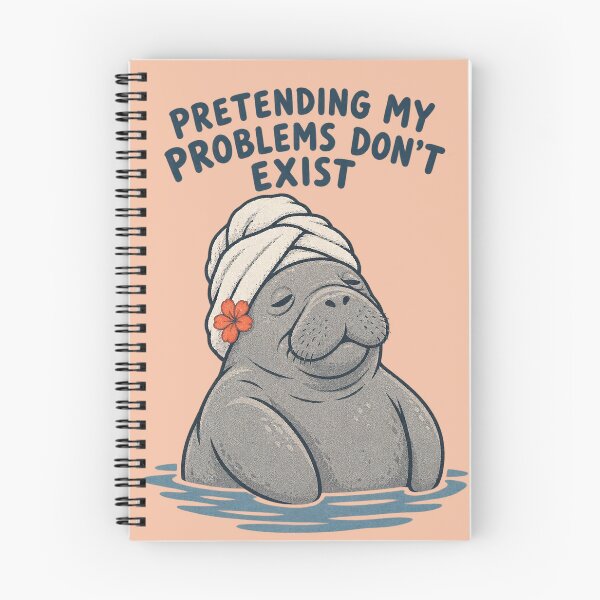 Item preview, Pretending My Problems Don't Exist Relaxing Manatee designed and sold by NuretroStudio.