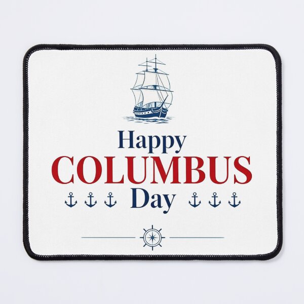 Item preview, Happy Columbus Day Sailing Ship and Anchors designed and sold by Nela-&-Lena.