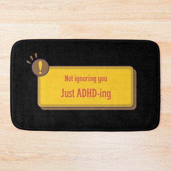Item preview, Not Ignoring You Just ADHD-ing. Funny ADHD Sayings designed and sold by T-version.
