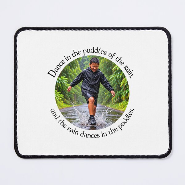 Item preview, Polynesian Joy Proverb - Dance in the puddles of the rain | Pacific Art designed and sold by ShakaLife.org.