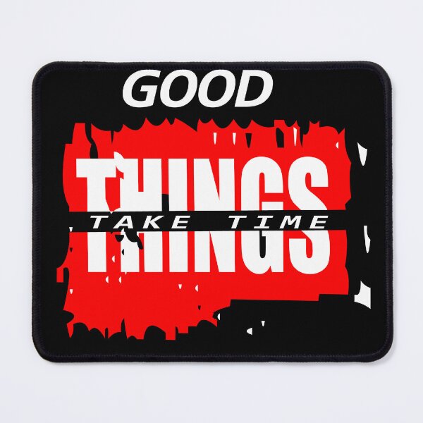 Item preview, Good Things Take Time Red Brush Grunge Typography T-Shirt Design designed and sold by Carftora786.