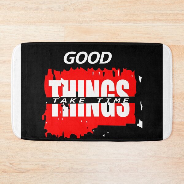 Item preview, Good Things Take Time Red Brush Grunge Typography T-Shirt Design designed and sold by Carftora786.