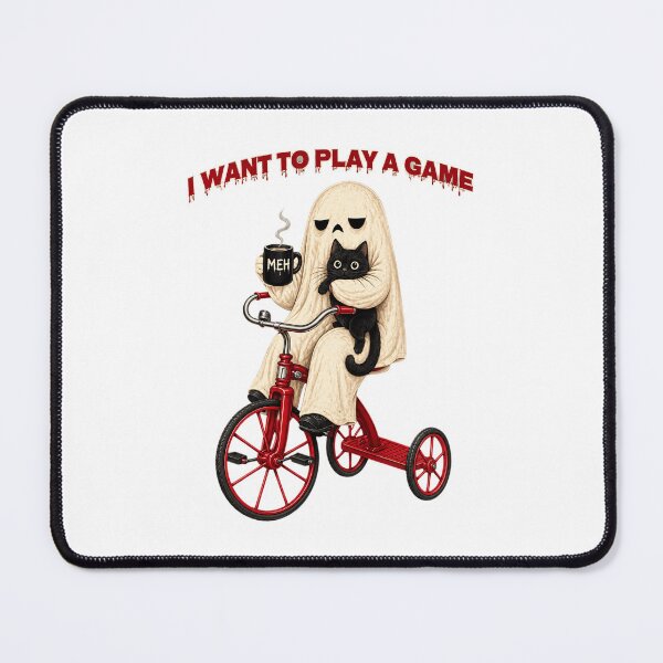 Item preview, I Want To Play A Game Funny Ghost Riding Tricycle With Black Cat designed and sold by Dolbalika.