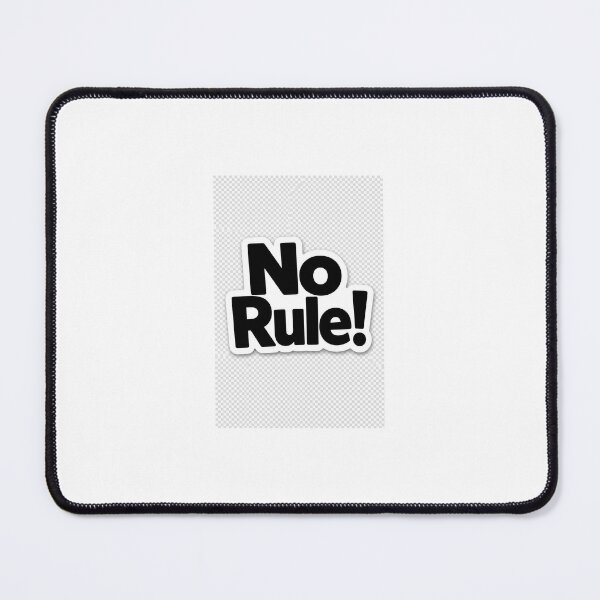 Item preview, No rule designed and sold by Thewolfchoice.