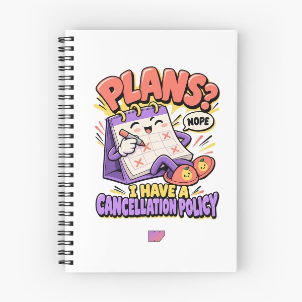 Item preview, Plans? I Have a Cancellation Policy designed and sold by eWproject.