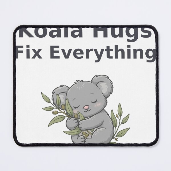 Item preview, koala-hugs-fix-everything-cute designed and sold by samimouhdi.