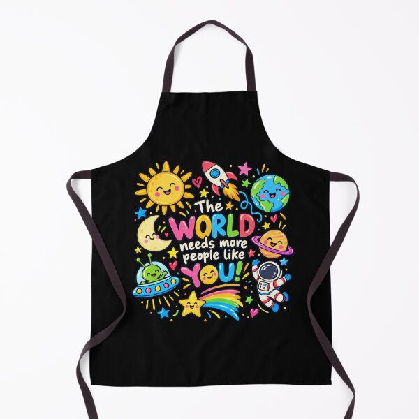 Item preview, The World Needs More People Like You Cute Space Cartoon designed and sold by choudane.