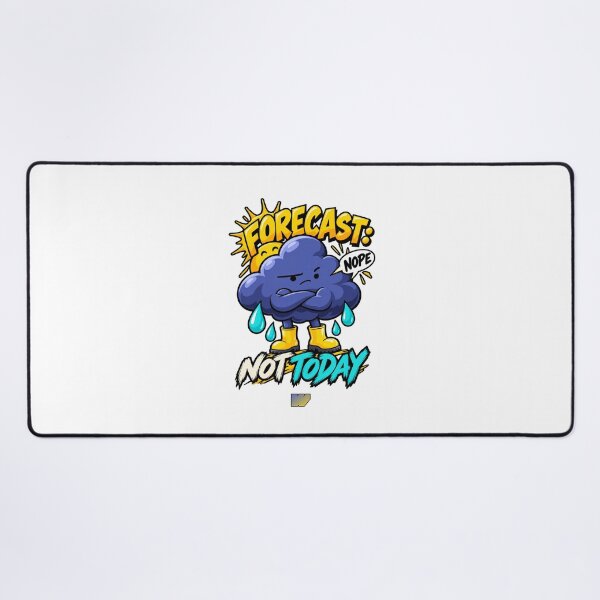 Item preview, Forecast: Not Today designed and sold by eWproject.