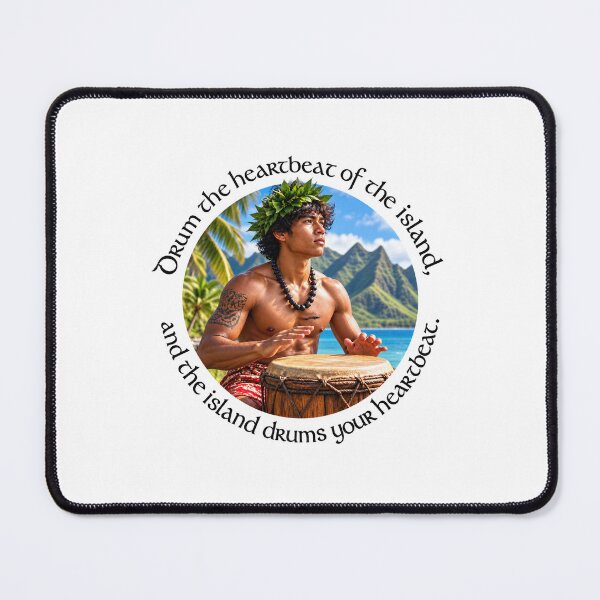 Item preview, Marquesas Expression Proverb - Drum the heartbeat of the island | Pacific Art designed and sold by ShakaLife.org.