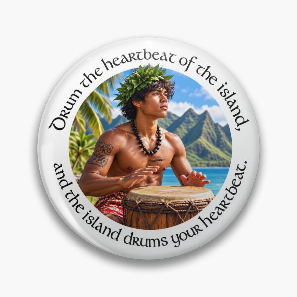 Item preview, Marquesas Expression Proverb - Drum the heartbeat of the island | Pacific Art designed and sold by ShakaLife.org.