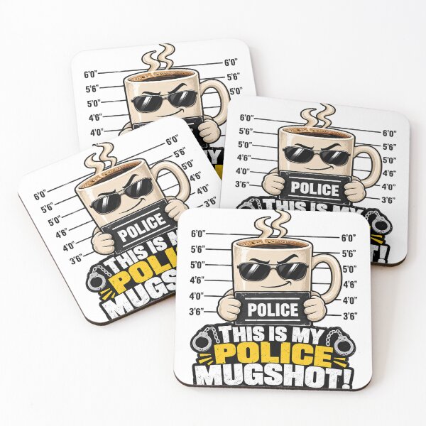 Item preview, This Is My Police Mugshot – Funny Coffee Joke designed and sold by Random Precision Software.