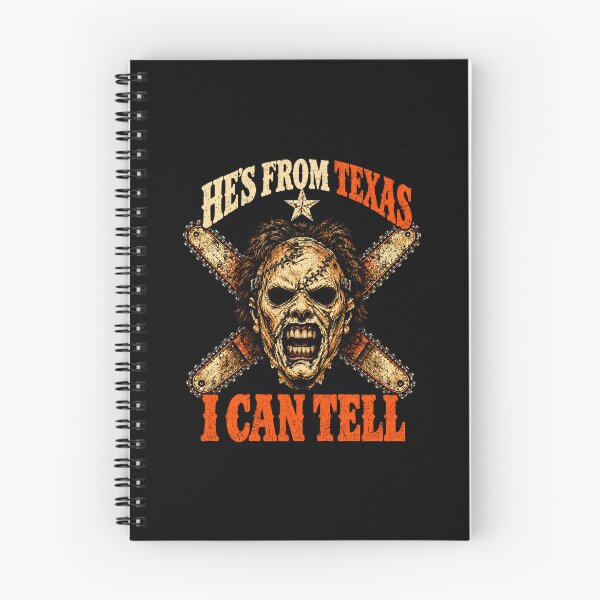Item preview, Hes From Texas I Can Tell Leatherface Crossed Chainsaws Horror Movie designed and sold by Dolbalika.