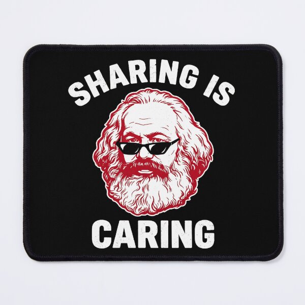 Item preview, Sharing Is Caring – Funny Karl Marx Communist Meme Design designed and sold by LoFizzy.