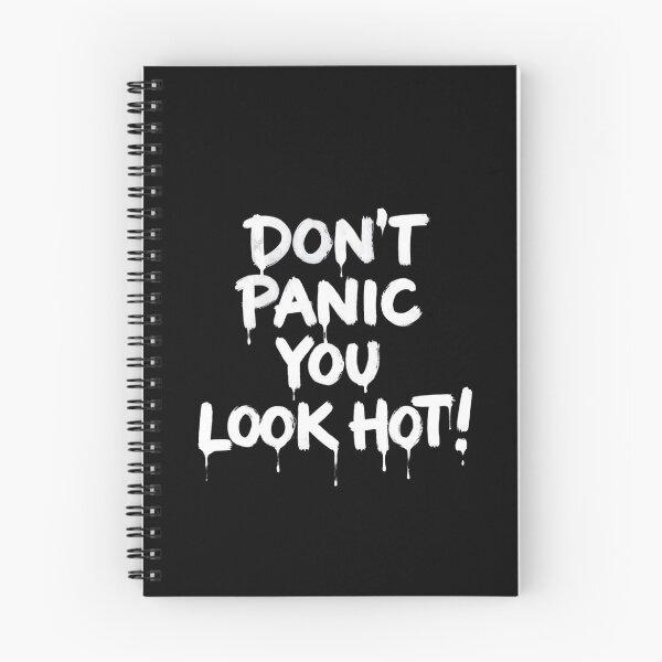Item preview, Don't Panic You Look Hot! - White designed and sold by Ell Marchegiani.