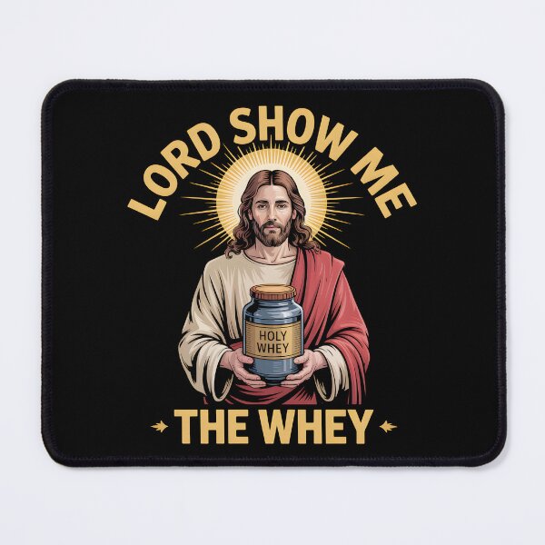 Item preview, Show me the Whey – Funny Christian Gym Bodybuilding designed and sold by LoFizzy.