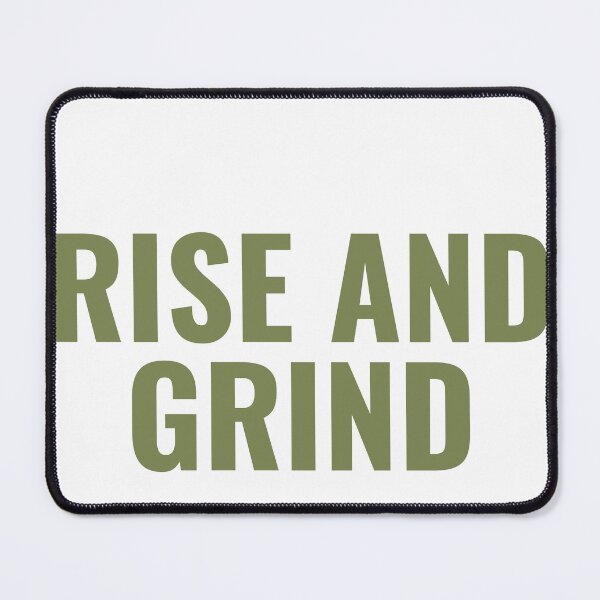 Item preview, Rise And Grind designed and sold by JongoMongo.