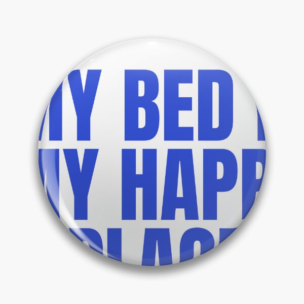 Item preview, My Bed Is My Happy Place designed and sold by JongoMongo.
